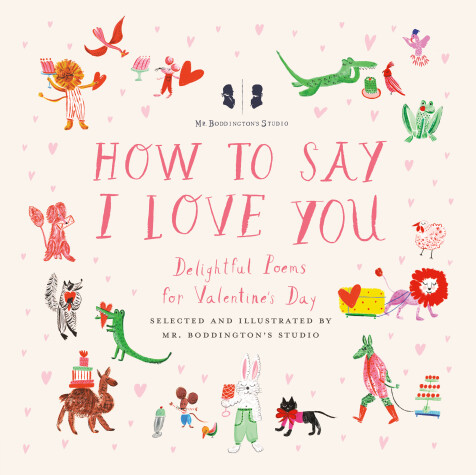 Cover of Mr. Boddington's Studio: How to Say I Love You