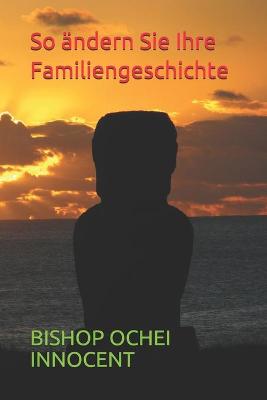 Book cover for So andern Sie Ihre Familiengeschichte