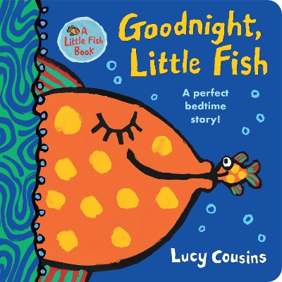 Book cover for Goodnight, Little Fish