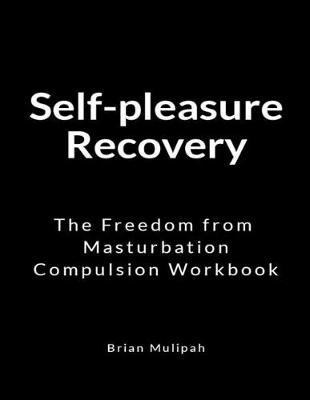 Book cover for Self-pleasure Recovery