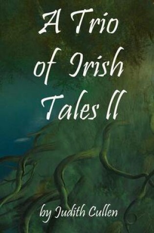 Cover of A Trio of Irish Tales II