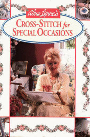 Cover of Alma Lynne's Cross-stitch for Special Occasions