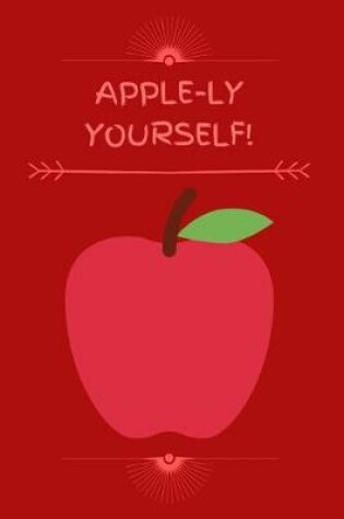 Cover of Apple-ly Yourself!