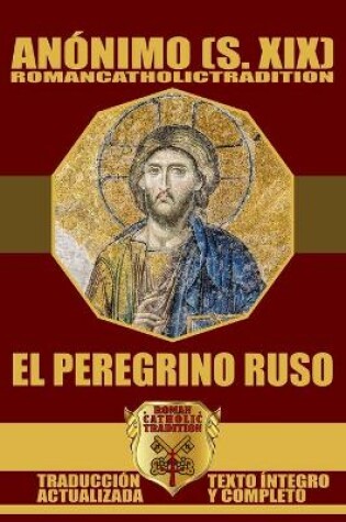 Cover of EL PEREGRINO RUSO (Traducido)