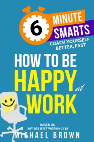 Cover of How to be Happy at Work