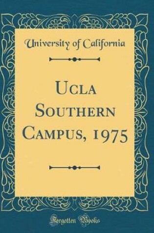 Cover of UCLA Southern Campus, 1975 (Classic Reprint)