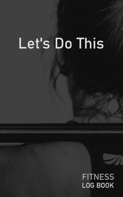 Book cover for Lets Do This