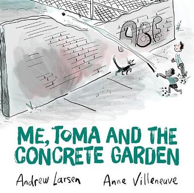 Book cover for Me, Toma and the Concrete Garden