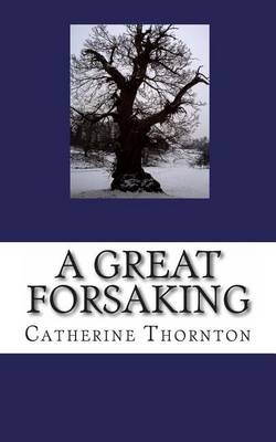 Book cover for A Great Forsaking