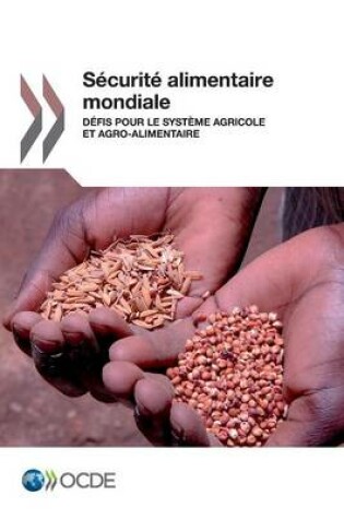 Cover of Securite Alimentaire Mondiale