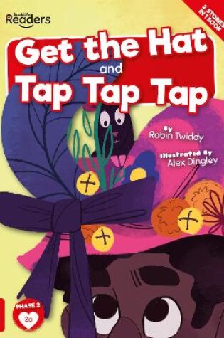 Cover of Get The Hat and Tap Tap Tap