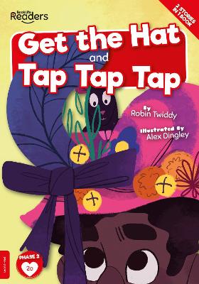 Book cover for Get The Hat and Tap Tap Tap