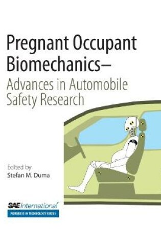 Cover of Pregnant Occupant Biomechanics