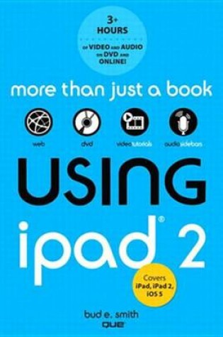 Cover of Using iPad 2 (Covers IOS 5)