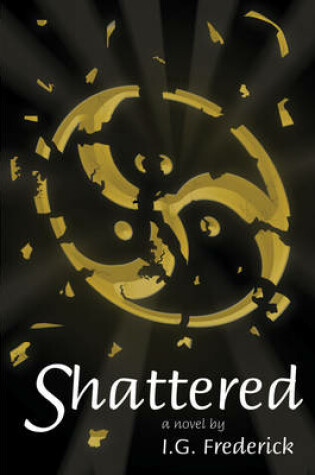 Cover of Shattered