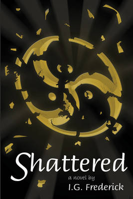 Book cover for Shattered