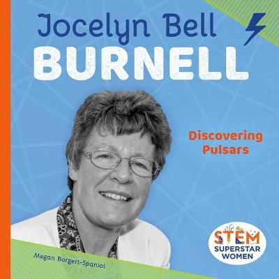 Book cover for Jocelyn Bell Burnell: Discovering Pulsars