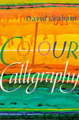 Cover of Colour Calligraphy