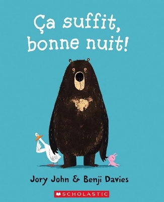 Book cover for Ça Suffit, Bonne Nuit!