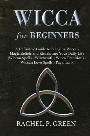 Cover of Wicca for Beginners