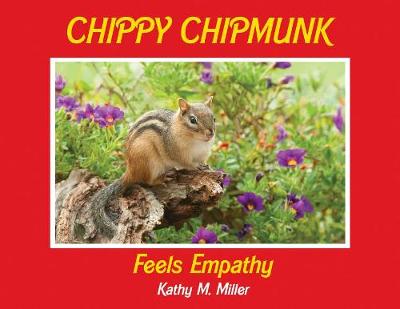 Book cover for Chippy Chipmunk Feels Empathy