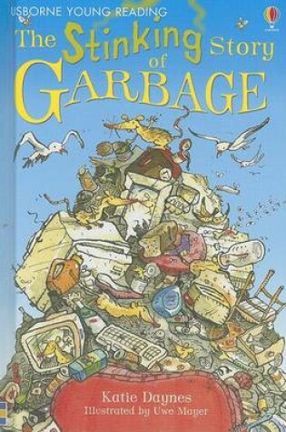Cover of The Stinking Story of Garbage