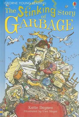 Book cover for The Stinking Story of Garbage