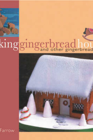 Cover of Making Gingerbread Houses