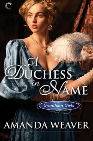 Cover of A Duchess in Name