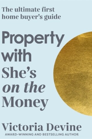 Cover of Property with She's on the Money