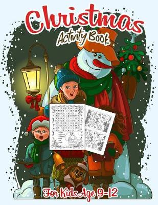 Book cover for Christmas Activity Book for Kids Ages 9-12