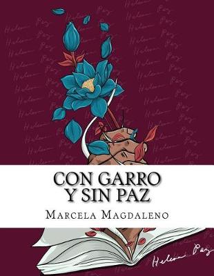 Book cover for Con Garro y sin Paz