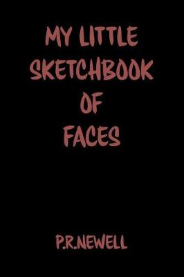 Book cover for My Little Sketchbook of Faces