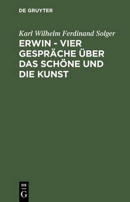 Book cover for Erwin - Vier Gesprache UEber Das Schoene Und Die Kunst