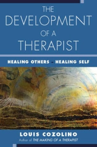 Cover of The Development of a Therapist