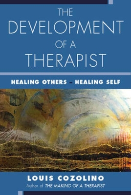 Book cover for The Development of a Therapist