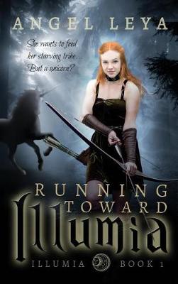 Book cover for Running Toward Illumia