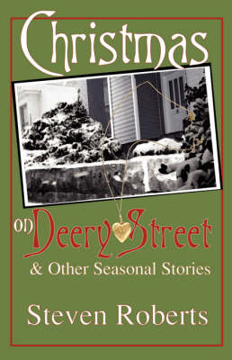 Book cover for Christmas on Deery Street and Other Seasonal Stories