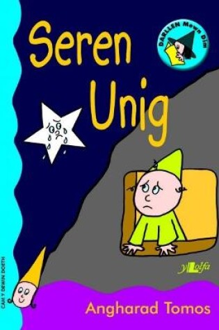 Cover of Cyfres Darllen Mewn Dim - Cam y Dewin Doeth: Seren Unig