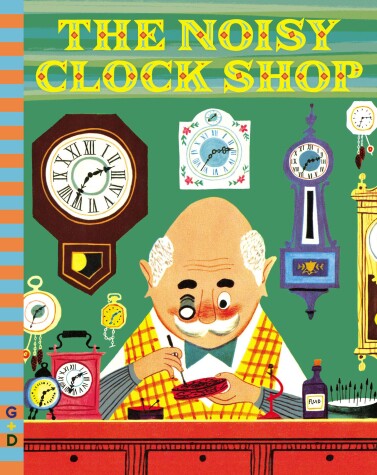Book cover for The Noisy Clock Shop