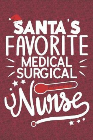 Cover of Santa's Favorite Medical Surgical Nurse