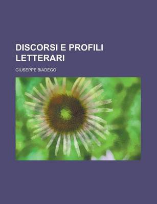 Book cover for Discorsi E Profili Letterari