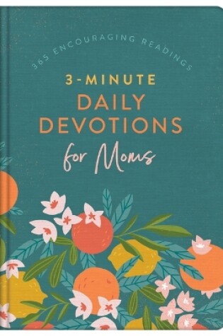 Cover of 3-Minute Daily Devotions for Moms
