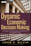 Book cover for Dynamic Economic Decision Making
