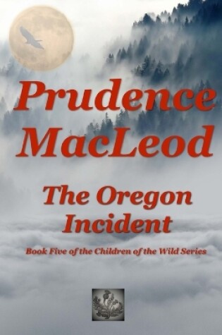 Cover of The Oregon Incident