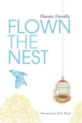 Cover of Flown the Nest