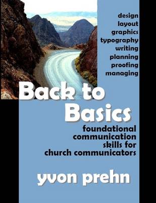 Book cover for Back to Basics: Foundation Communication Skills for Church Communicators