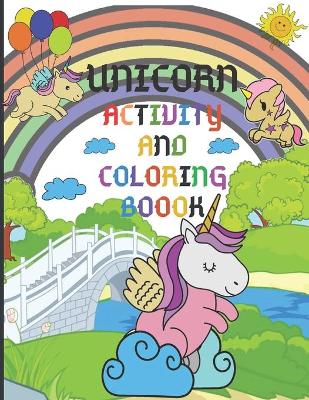 Book cover for Unicorn Activity and Coloring Book