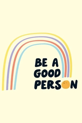 Book cover for Be a good person