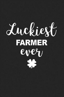 Book cover for Luckiest Farmer Ever